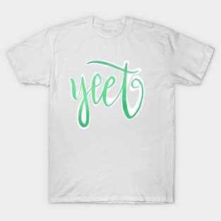 Yeet T-Shirt